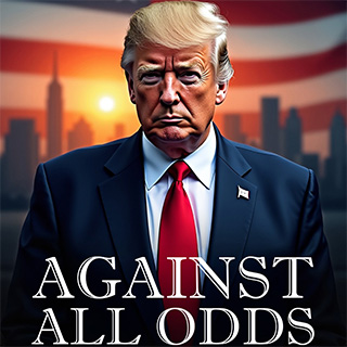 Trump - Against All Odds
